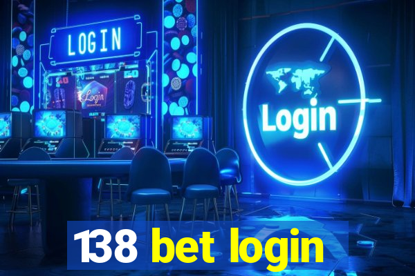 138 bet login